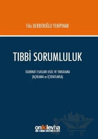 Tıbbi Sorumluluk – Filiz Berberoğlu Yenipınar – On İki Levha Yayınları kitap kapağı