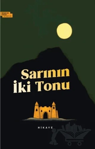 Sarının İki Tonu – Nil Sahra – İnsan ve Hayat Kitaplığı kitap kapağı