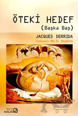 Öteki Hedef - Başka Baş – Jacques Derrida – Bağlam Yayınları kitap kapağı
