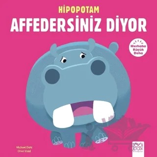 Merhaba Küçük Deha - Hipopotam Affedersiniz Diyor – Michael Dahl – 1001 Çiçek Kitaplar kitap kapağı
