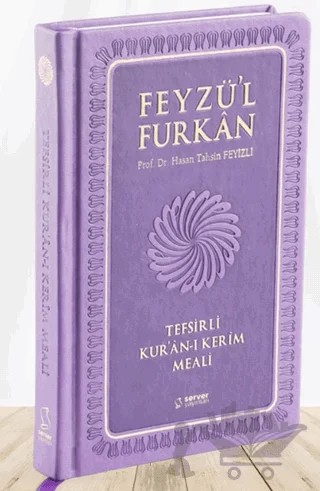 Feyzü'l Furkan Tefsirli Kur'an-ı Kerim Meali (Büyük Boy - Tefsirli Meal - Ciltli) LİLA – Hasan Tahsin Feyizli – Server Yayınları kitap kapağı