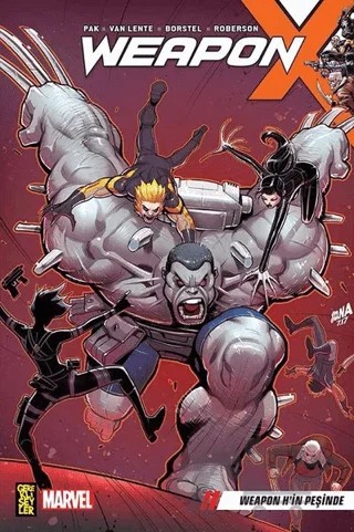 Weapon X 2: Weapon H’in Peşinde – Greg Pak – Gerekli Şeyler Yayıncılık kitap kapağı