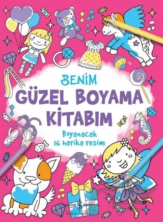 Benim Güzel Boyama Kitabım – Kolektif – İş Bankası Kültür Yayınları kitap kapağı