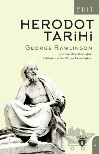 Herodot Tarihi İkinci Cilt – George Rawlinson – Dorlion Yayınları kitap kapağı