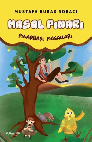 Masal Pınarı – Mustafa Burak Sobacı – Kumran Yayınları kitap kapağı