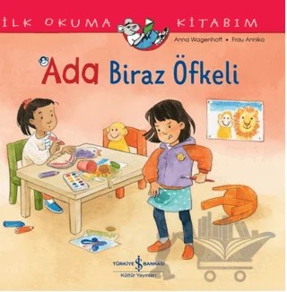 Ada Biraz Öfkeli – Anna Wagenhoff – İş Bankası Kültür Yayınları kitap kapağı