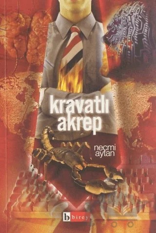 Kravatlı Akrep – Necmi Aytan – Birey Yayıncılık kitap kapağı