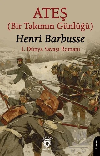 Ateş – Henri Barbusse – Dorlion Yayınları kitap kapağı