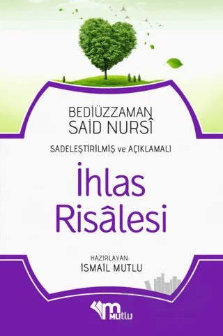 İhlas Risalesi – Bediüzzaman Said Nursi – Mutlu Yayınevi kitap kapağı