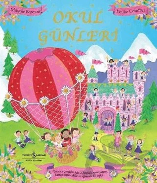 Okul Günleri – Louise Comfort – İş Bankası Kültür Yayınları kitap kapağı