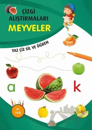 Meyveler - Çizgi Alıştırmaları – Emine Ulusoy – 0-6 Yaş Yayınları kitap kapağı