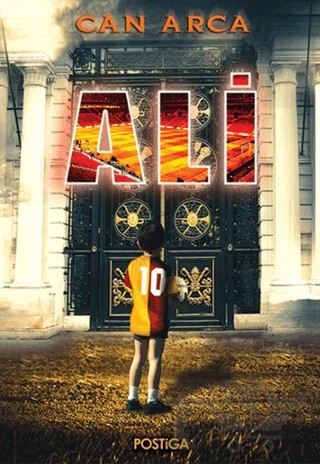 Ali – Can Arca – Postiga Yayınları kitap kapağı