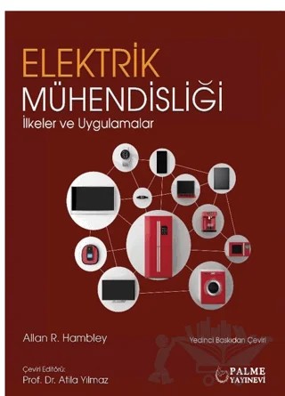 Elektrik Mühendisliği İlkeler ve Uygulamalar – Allan R. Kambley – Palme Yayıncılık kitap kapağı
