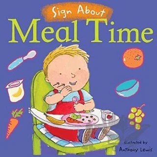 Meal Time : BSL (British Sign Language) – Anthony Lewis – Child's Play kitap kapağı