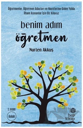 Benim Adım Öğretmen – Nurten Akkuş – Hep Kitap kitap kapağı