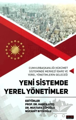 Yeni Sistemde Yerel Yönetimler – Hamza Ateş – Savaş Yayınevi kitap kapağı