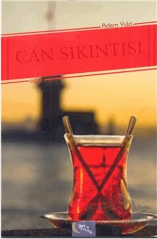 Can Sıkıntısı – Adem Yulci – Gece Kitaplığı kitap kapağı