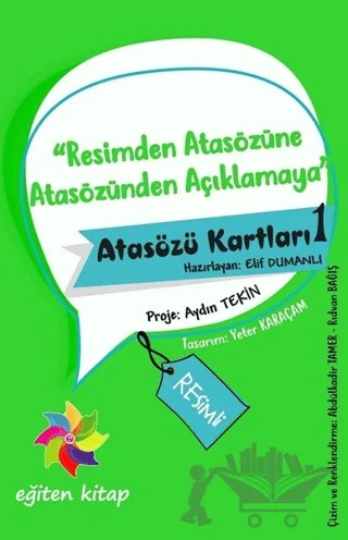 Resimden Atasözüne Atasözünden Açıklamaya - Atasözü Kartları - 1 – Kolektif – Eğiten Kitap kitap kapağı