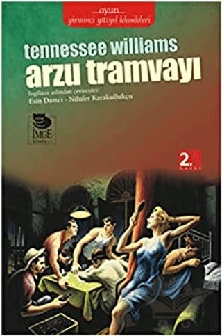 Arzu Tramvayı – Tennessee Williams – İmge Kitabevi Yayınları kitap kapağı