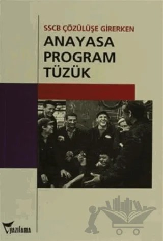 Anayasa, Program, Tüzük – Kolektif – Yazılama Yayınevi kitap kapağı