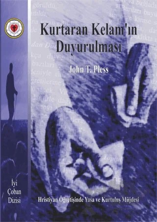 Kurtaran Kelam'ın Duyurulması – John T. Pless – YAY - Yeni Anadolu Yayınları kitap kapağı