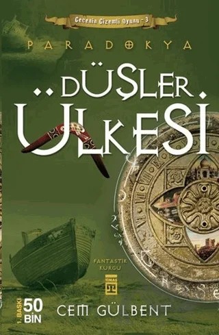 Düşler Ülkesi - Paradokya 3 – Cem Gülbent – Genç Timaş kitap kapağı