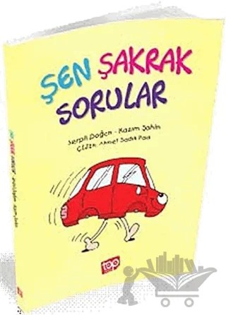 Şen Şakrak Sorular – Kazım Şahin, Serpil Doğan – Top Yayıncılık kitap kapağı