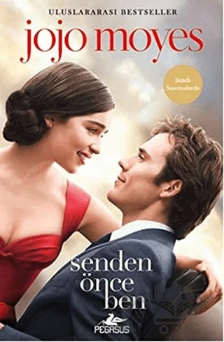Senden Önce Ben (Film Özel Baskı) – Jojo Moyes – Pegasus Yayınları kitap kapağı