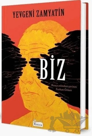 Biz – Yevgeni Zamyatin – Koridor Yayıncılık kitap kapağı