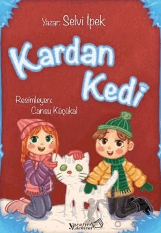 Kardan Kedi – Selvi İpek – Yaratıcı Edebiyat Yayınları kitap kapağı
