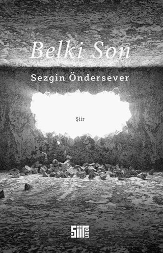 Belki Son – Sezgin Öndersever – Şiirden Yayıncılık kitap kapağı