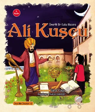 Ömerle Bir Kutu Macera: Ali Kuşçu – Vural Kaya – Kaşif Çocuk Yayınları kitap kapağı