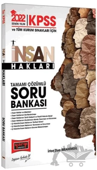 2022 KPSS ve Tüm Kurum Sınavlarına Hazırlık Tamamı Çözümlü İnsan Hakları Soru Bankası – İrfan Ziya İbrahimgil – Yargı Yayınevi kitap kapağı
