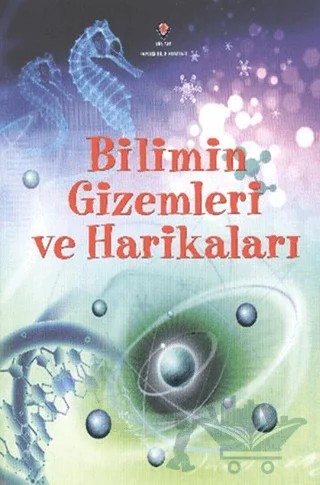 Bilimin Gizemleri ve Harikaları – Laura Howell, Philip Clarke, Sarah Khan – TÜBİTAK Yayınları kitap kapağı