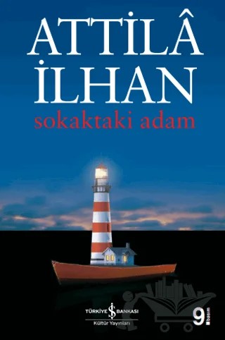 Sokaktaki Adam – Attila İlhan – İş Bankası Kültür Yayınları kitap kapağı