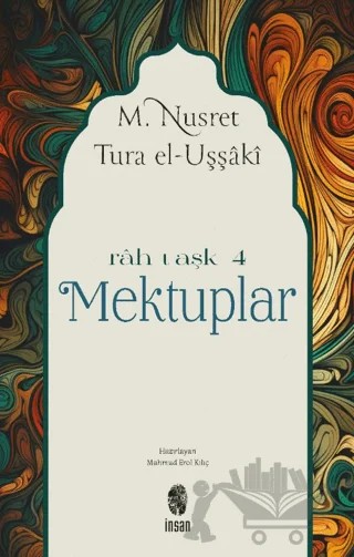Mektuplar – M. Nusret Tura – İnsan Yayınları kitap kapağı