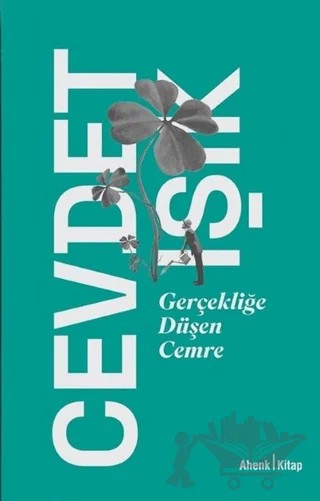 Gerçekliğe Düşen Cemre – Cevdet Işık – Ahenk Kitap kitap kapağı