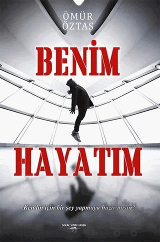 Benim Hayatım – Ömür Öztaş – Sokak Kitapları Yayınları kitap kapağı