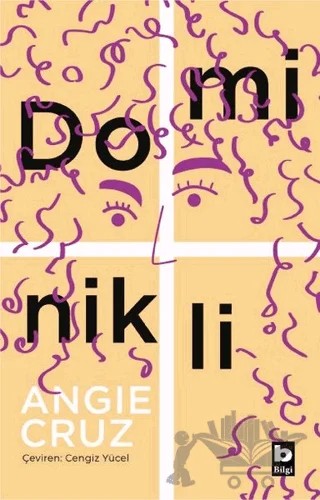 Dominikli – Angie Cruz – Bilgi Yayınevi kitap kapağı