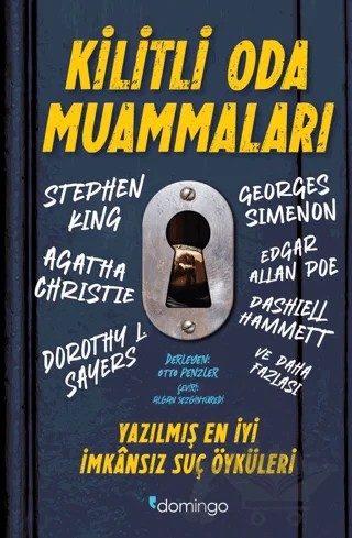 Kilitli Oda Muammaları - Yazılmış En İyi İmkânsız Suç Öyküleri – Kolektif – Domingo Yayınevi kitap kapağı