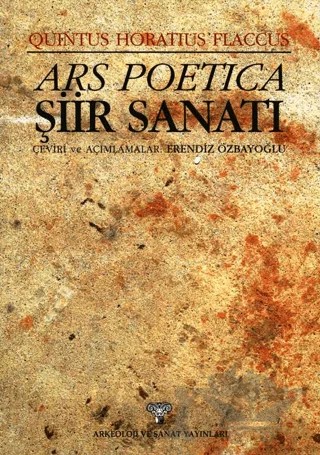 Ars Poetica - Şiir Sanatı – Quintus Horatius Flaccus – Arkeoloji ve Sanat Yayınları kitap kapağı