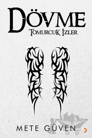 Dövme – Mete Güven – Cinius Yayınları kitap kapağı