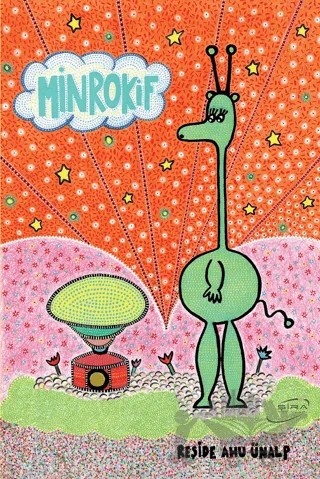 Minrokif – Reşide Ahu Ünalp – Şira Yayınları kitap kapağı