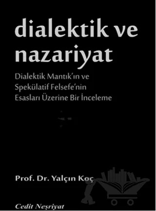 Dialektik ve Nazariyat – Yalçın Koç – Cedit Neşriyat kitap kapağı