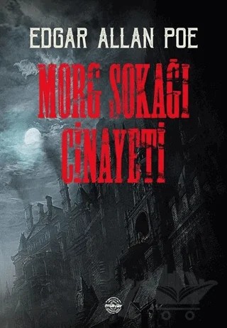 Morg Sokağı Cinayeti – Edgar Allan Poe – Mühür Kitaplığı kitap kapağı