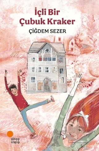 İçli Bir Çubuk Kraker – Çiğdem Sezer – Günışığı Kitaplığı kitap kapağı