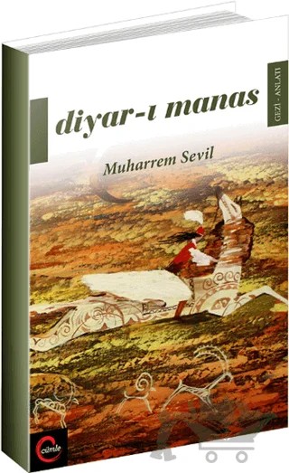 Diyar-ı Manas – Muharrem Sevil – Cümle Yayınları kitap kapağı