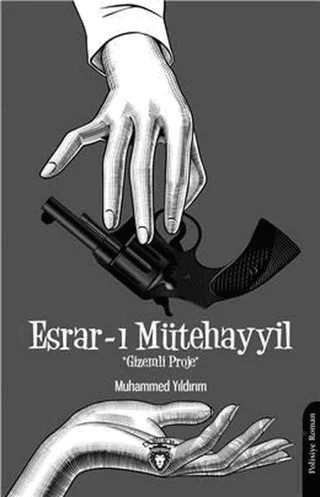 Esrar-ı Mütehayyil – Muhammed Yıldırım – Dorlion Yayınları kitap kapağı