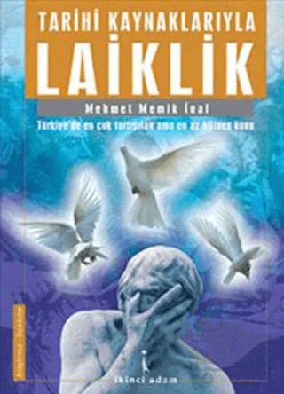 Tarihi Kaynaklarıyla Laiklik – Mehmet Memik İnal – İkinci Adam Yayınları kitap kapağı
