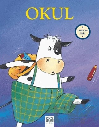 Okul - Yararları Dizisi – Sophie Bellier – 1001 Çiçek Kitaplar kitap kapağı